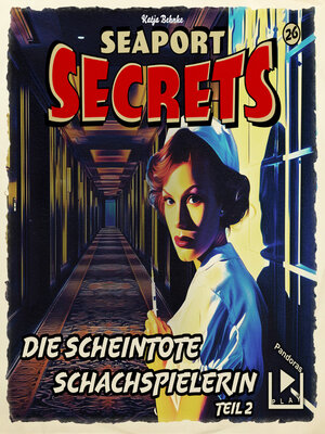 cover image of Seaport Secrets 26--Die scheintote Schachspielerin Teil 2